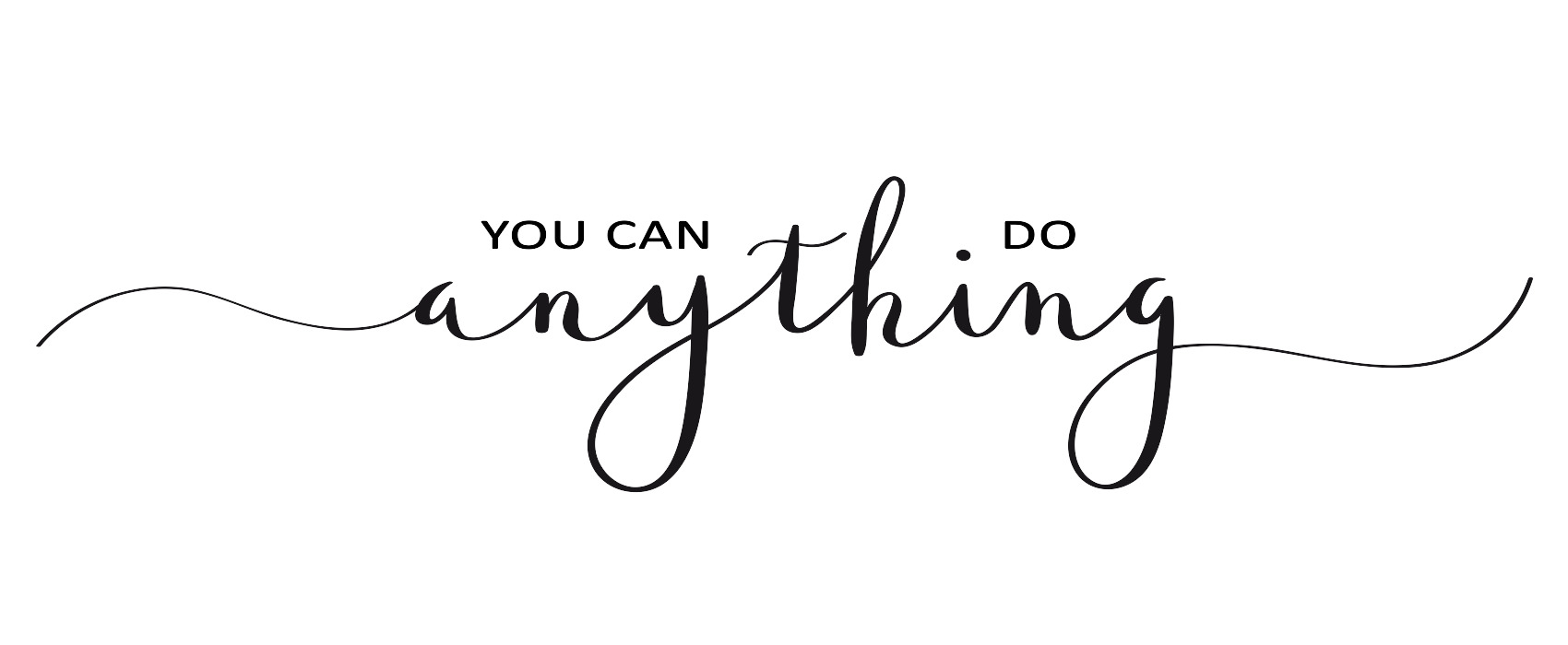 you_can_do_anything